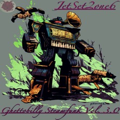 Ghettobilly Steamfunk Vol. 3