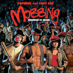 Papoose - Mobbing f/ Troy Ave (produced by Havoc)
