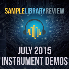 July 2015 Sample Instrument Music Demos