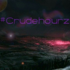 Crudehourz 030