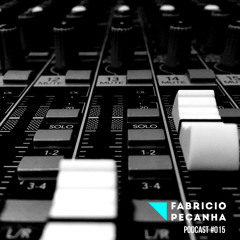 FABRÍCIO PEÇANHA - Podcast #015