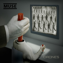 Drones - Muse FULL COVER