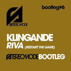 Klingande - Riva (Stereomode Bootleg) [FREE DOWNLOAD]