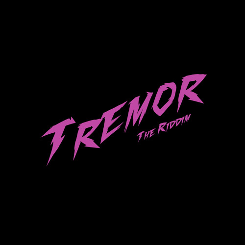 Tremor  "The Riddim" | (Short Version)