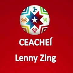 CEACHEI - Lenny Zing