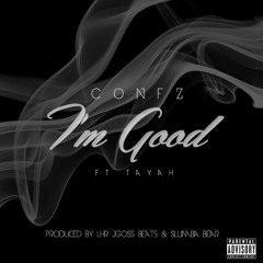 I'm Good