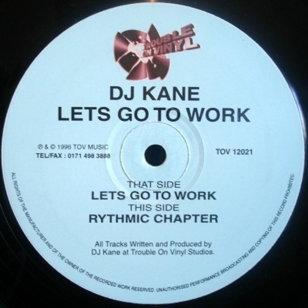 Stream Lets Go To Work [1996] (2018 Remaster Clip) by DJ Kane