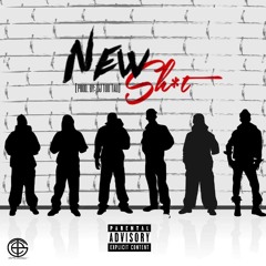 New Shit *Banger* (ft. ColtonCass, MHB, Majik, K.Cribbs)