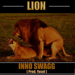 Lion - INNO SWAGG (Prod.Yosef)