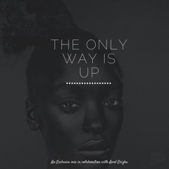 THE ONLY WAY IS UP