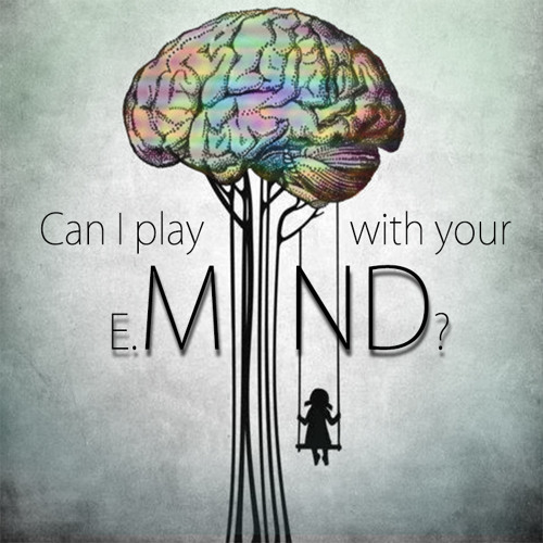 Can I Play With Your Mind
