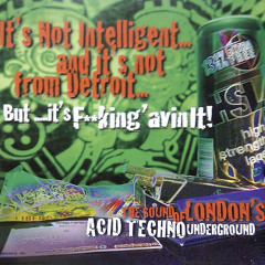 Aaron, Chris & Julian Liberator - The Sound Of London's Acid Techno Underground