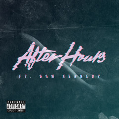 Glasses Malone - After Hours Feat. Dom Kennedy (Main)