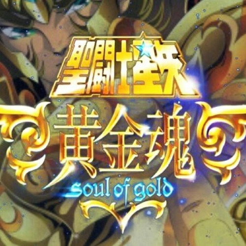 Stream Saint Seiya : Soul of Gold OP 1 -Soldier Dream by shounen_time