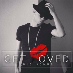 NIB Songz - Get loved