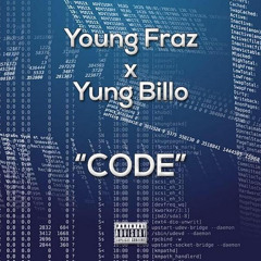 Young Fraz Ft. Yung Billo - CODE