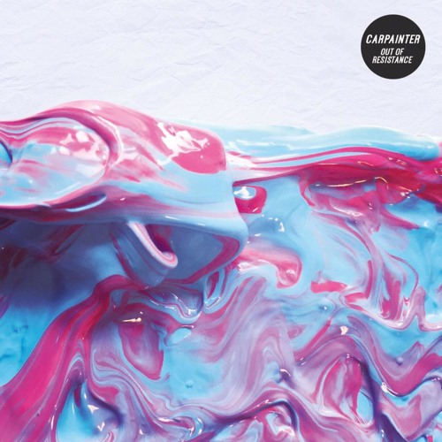 Carpainter - Out Of Resistance