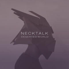 Necktalk - 07 - Snakehands (Jon Phonics remix)