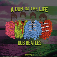 A Dub In The Life