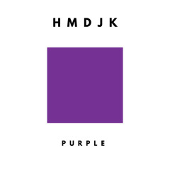 HMDJK and bigMIKE - Purple