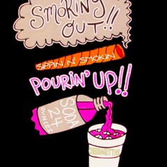 SIPPIN N' SMOKIN