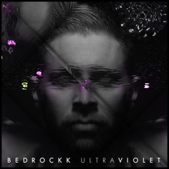 Bedrockk - Just Like You