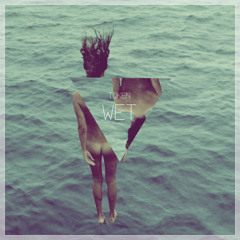WET **FREE DOWNLOAD**