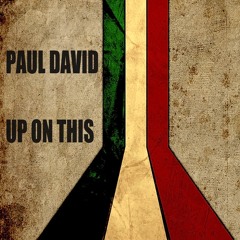 Paul David - Up On This (Original Mix)