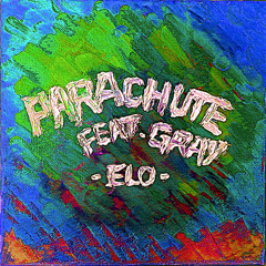 ELO - Parachute (Ft. GRAY) [Cool Summer Remix] (Instrumental) - Prod. by GRAY