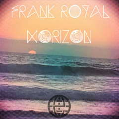 Frank Royal - Horizon [Electrostep Network EXCLUSIVE]