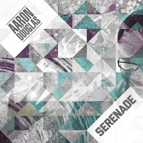 Aaron Douglas - Serenade (Single)