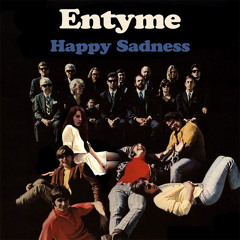 Happy Sadness (Lana Del Rey vs. The Turtles) [Entyme Mashup]