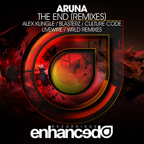 Aruna - The End (Livewire Remix) [OUT NOW]