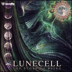 LuneCell - The Story Of Being (2015 Album Preview)