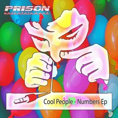 Cool People   Numbers (Zuckre Remix) Preview Prison Entertainment