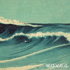 Waves