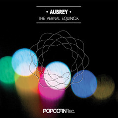 Aubrey - The Vernal Equinox OUT NOW