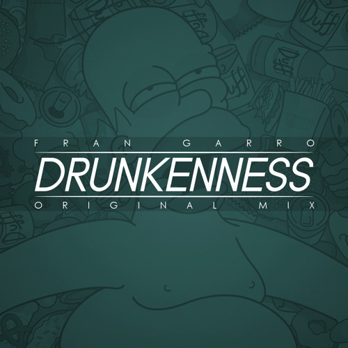 Fran Garro - Drunkenness (Original Mix)