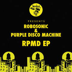 ROBOSONIC & PURPLE DISCO MACHINE - "Viel Fein" - Nurvous