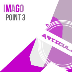 Point 3 - Imago [ART011] (FREE)