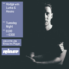 Rinse FM Podcast - Hodge - 9th June 2015