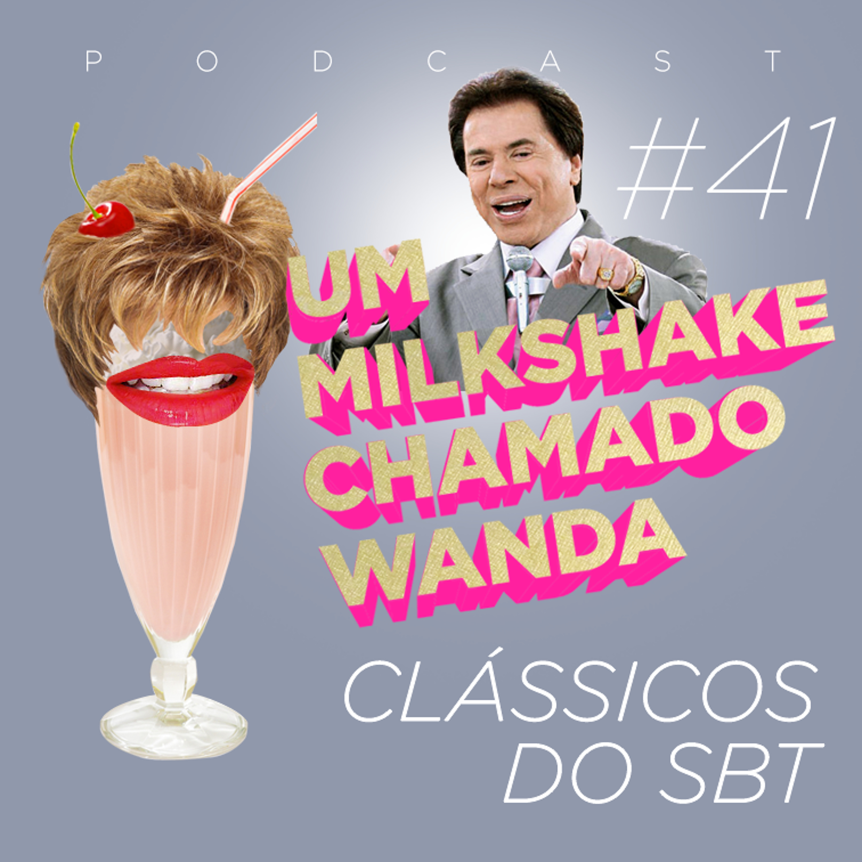 Um Milkshake Chamado Wanda