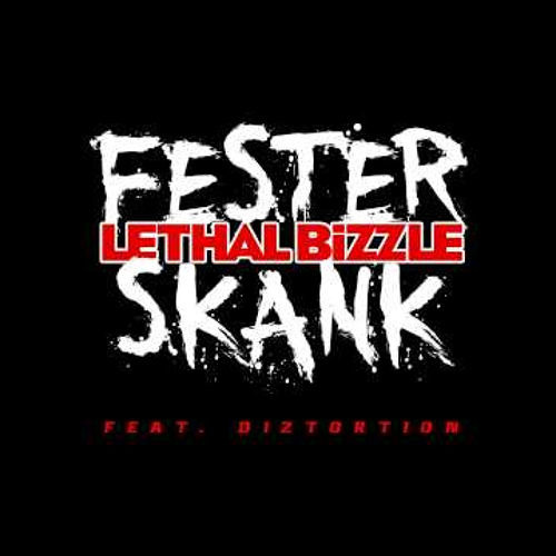 Lethal Bizzle ft Diztortion -   Fester (Versi@N)