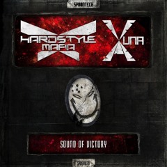 Hardstyle Mafia & Yuna-X - Sound of Victory