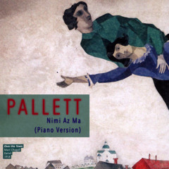 Pallett Nimi Az Ma (Piano Version)