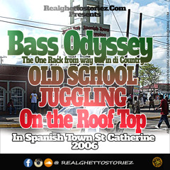 BASS ODYSSEY IN SPANISH TOWN 2006