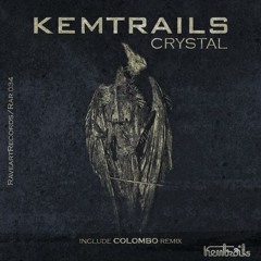 Kemtrails - Crystal (Original Mix)
