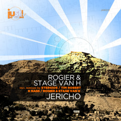 Rogier & Stage Van H - Jericho (Tim Robert Remix)