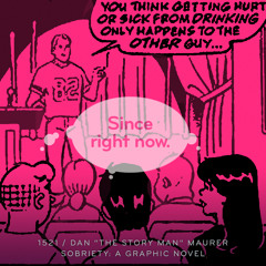 Episode 1521: Daniel Maurer / Sobriety: A Graphic Novel