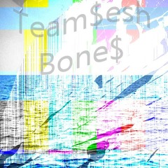 Bones De-Ad Team$esh